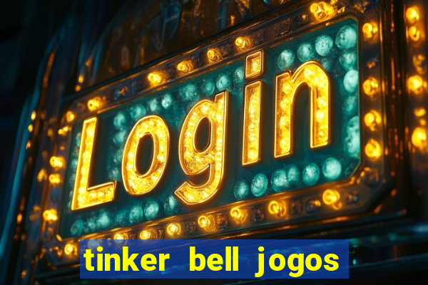 tinker bell jogos do refugio das fadas completo dublado